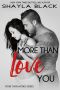 [More Than Words 03] • More Than Love You